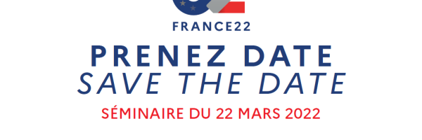 Save the date Séminaire Les trois Plateforme et PFUE 2022